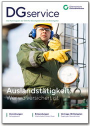 Titelseite des Magazins DGservice "Auslandst&auml;tigkeit: Wer wo versichert ist"